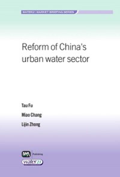 Reform of China’s Urban Water Sector