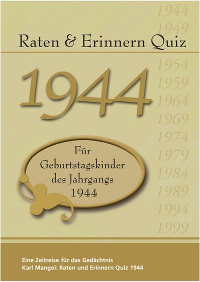 Raten & Erinnern Quiz 1944