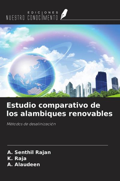 Estudio comparativo de los alambiques renovables