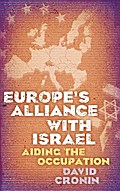 Europe’s Alliance with Israel