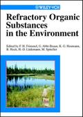 Refractory Organic Substances in the Environment