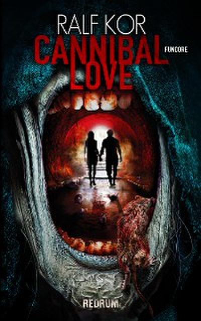 Cannibal Love