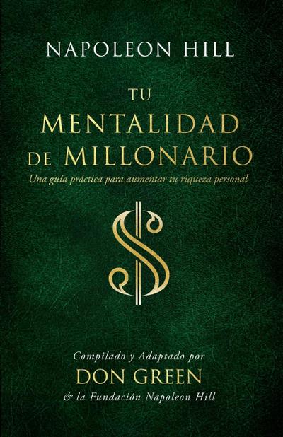 Tu Mentalidad de Millonario (Your Millionaire Mindset)