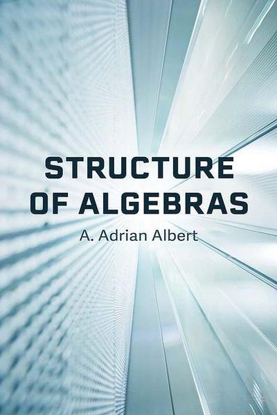 Structure of Algebras