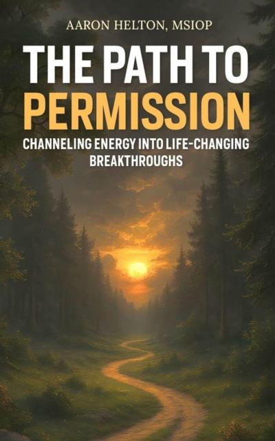 The Path to Permission