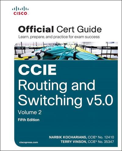 Kocharians, N: CCIE Routing and Switching v5.0 Official Cert