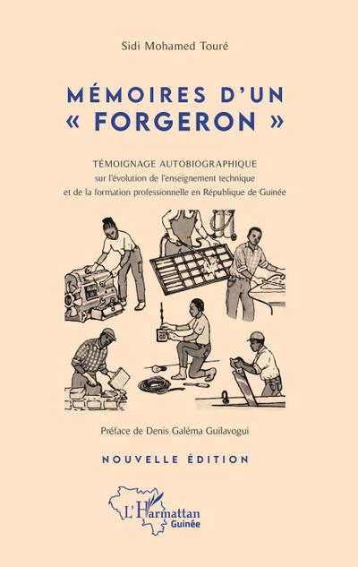 Mémoires d’un "forgeron"