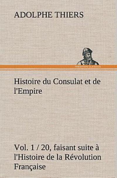 Histoire du Consulat et de l’Empire