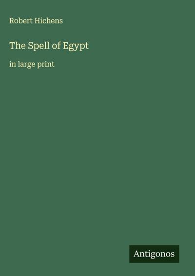 The Spell of Egypt