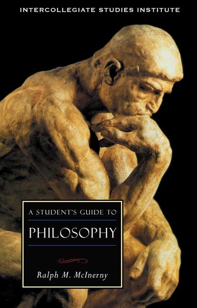 A Student’s Guide to Philosophy