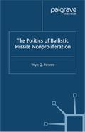 Politics of Ballistic Missile Nonproliferation