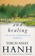 Transformation And Healing