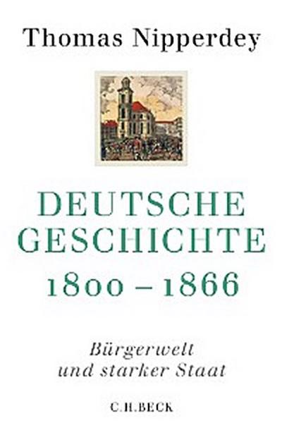 Deutsche Geschichte 1800-1866