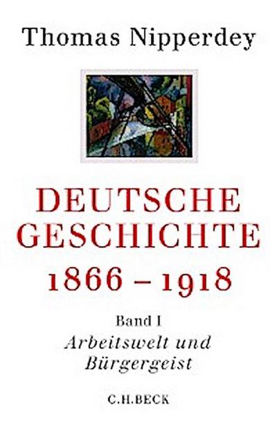 Deutsche Geschichte 1866-1918