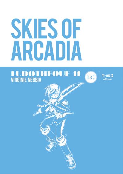 Ludothèque n°11: Skies of Arcadia