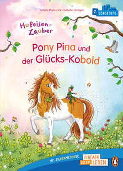 Hufeisen-Zauber – Pony Pina und der Glücks-Kobold