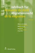 Jahrbuch für Migrationsrecht 2017/2018 - Annuaire du droit de la migration 2017/2018