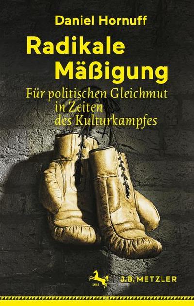 Radikale Mäßigung