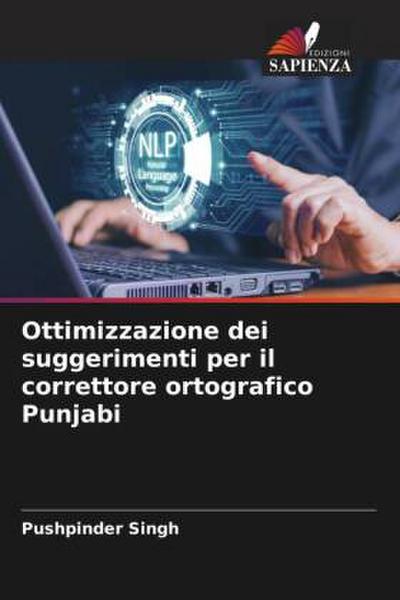 Ottimizzazione dei suggerimenti per il correttore ortografico Punjabi