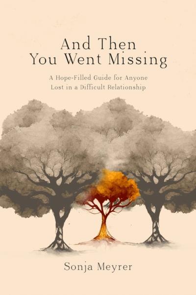 And Then You Went Missing