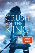 Crush the King