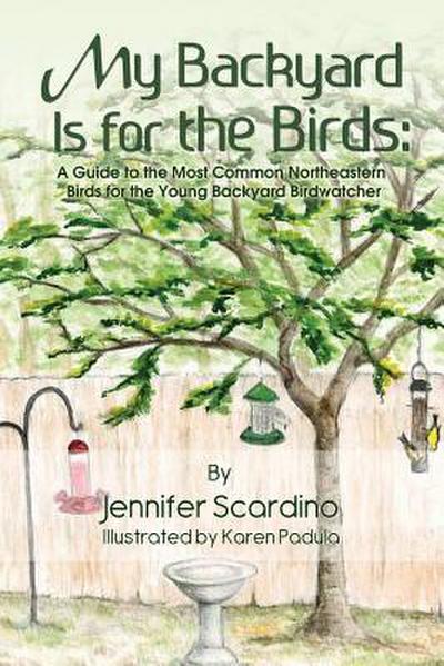 My Backyard Is for the Birds