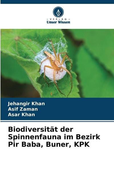 Biodiversität der Spinnenfauna im Bezirk Pir Baba, Buner, KPK