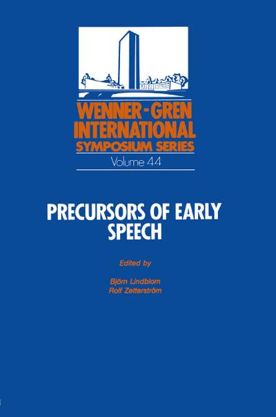 Precursors of Early Speech