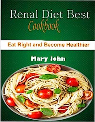 Renal Diet Best Cookbook