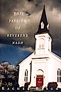 The Passion of Reverend Nash: A Novel