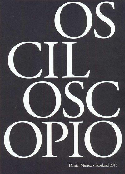 Osciloscopio : cuaderno de Escocia