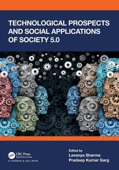 Technological Prospects and Social Applications of Society 5.0