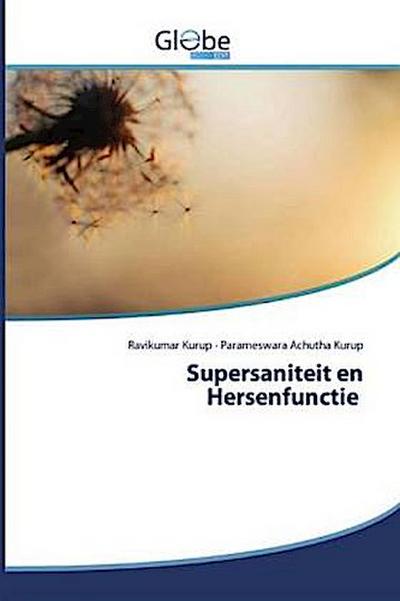Supersaniteit en Hersenfunctie