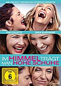 Im Himmel trägt man hohe Schuhe