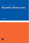 Necesidad, volición y amor