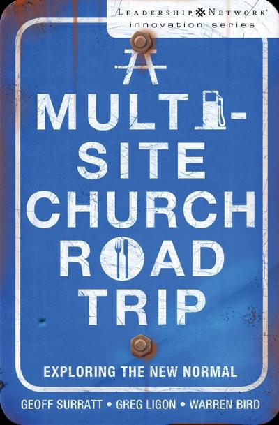 A Multi-Site Church Roadtrip