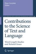 Contributions to the Science of Text and Language