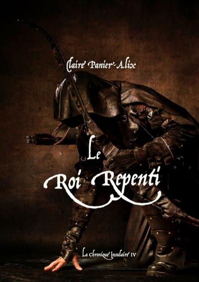 Le Roi Repenti