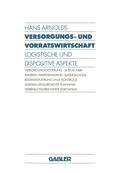 Versorgungs- und Vorratswirtschaft