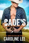 Cade’s Convenience (Cowboys of Cauldron Valley, #2)