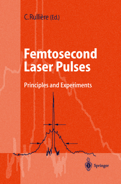 Femtosecond Laser Pulses