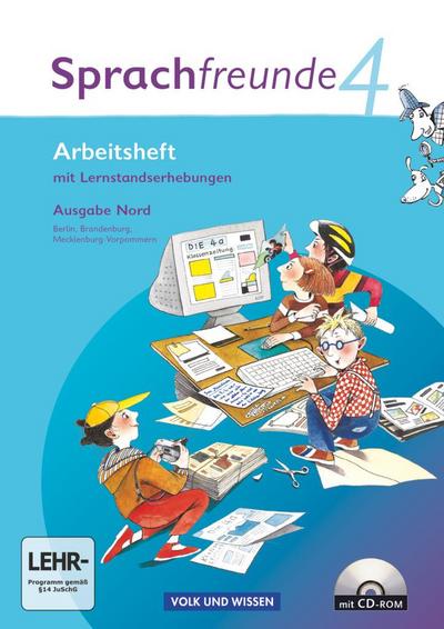 Sprachfreunde - Sprechen - Schreiben - Spielen - Ausgabe Nord 2010 (Berlin, Brandenburg, Mecklenburg-Vorpommern) - 4. Schuljahr