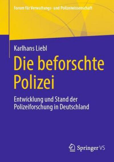 Die beforschte Polizei