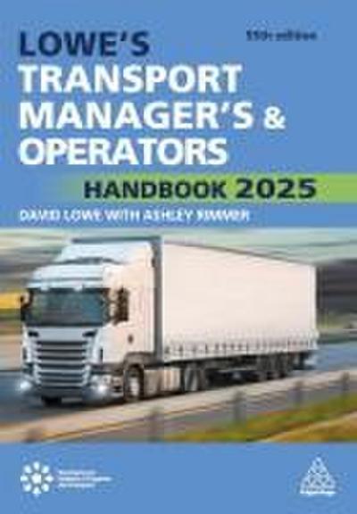 Lowe’s Transport Manager’s and Operator’s Handbook 2025