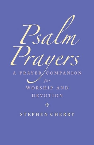 Psalm Prayers
