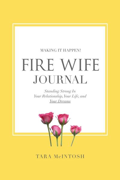 Fire Wife Journal