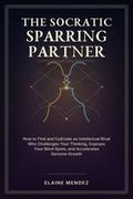 The Socratic Sparring Partner