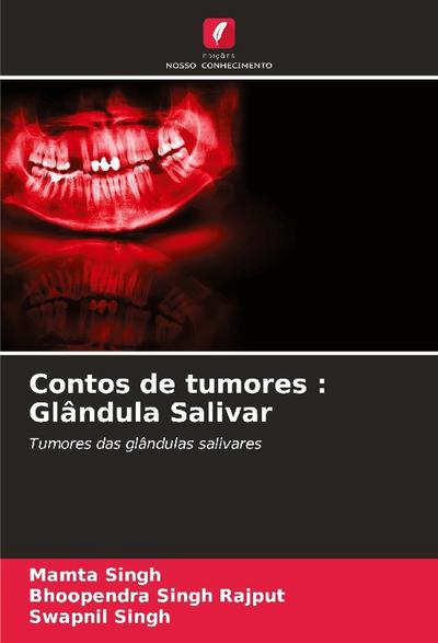 Contos de tumores : Glândula Salivar