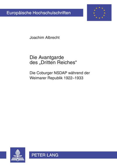 Die Avantgarde des ’Dritten Reiches’