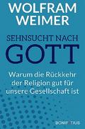 Sehnsucht nach Gott